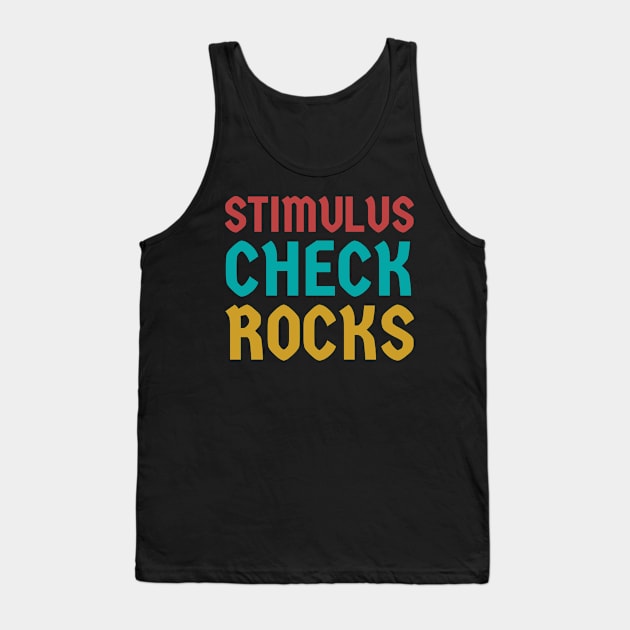 Stimulus check rocks! Tank Top by Room Thirty Four